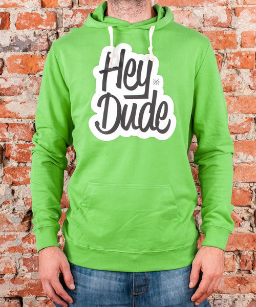 Hoodie "Hey Dude", Uni, Green